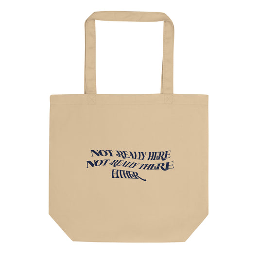 Not Really Here Tote - Dark Blue